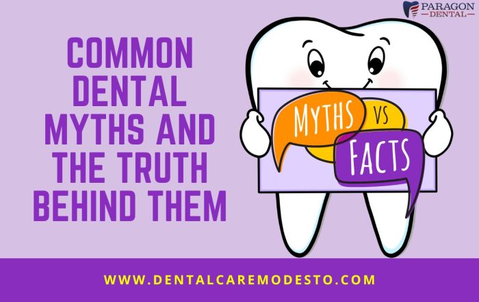 Common Dental Myths And The Truth Behind Them